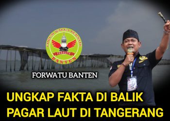 Forwatu Banten Desak Eks Pansus Perda RTRW diperiksa terkait dengan HGB Laut