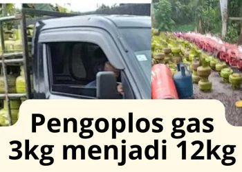 Diduga APH tutup Mata, Mafia Gas Oplosan Berkeliaran, Masyarakat Geram