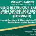 FORWATU BANTEN GELAR RAPAT PLENO RESTRUKTURISASI: SATUKAN GERAKAN UNTUK BANTEN