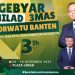 Forwatu Banten Segera Gelar Milad ke 3, Presidium Forwatu Banten: Kita Usung Tema “Bersatu, Berkarya, Berkhidmat untuk Banten