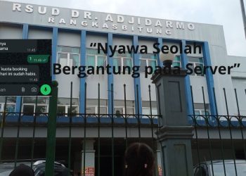 Sistem Online Kacau, Pasien RSUD Adjidarmo Mengeluh: “Nyawa Seolah Bergantung pada Server”