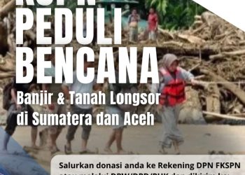 KSPN BUKA OPEN DONASI UNTUK KORBAN BANJIR & LONGSOR DI SUMATERA – ACEH