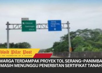 Direktur Voice of Banten Desak Kementerian PU Tuntaskan Splitsing Sertifikat Warga Terdampak Tol Serang–Panimbang