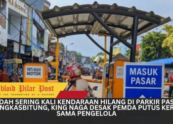 Kendaraan Kerap Hilang di Parkir Pasar Rangkasbitung, King Naga Desak Pemda Putus Kerja Sama Pengelola