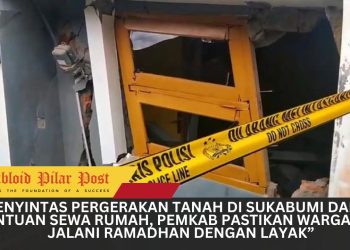 Penyintas Pergerakan Tanah di Sukabumi Dapat Bantuan Sewa Rumah, Pemkab Pastikan Warga Bisa Jalani Ramadhan dengan Layak”