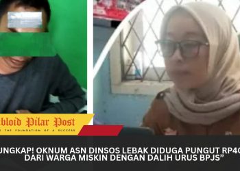 “Terungkap! Oknum ASN Dinsos Lebak Diduga Pungut Rp400 Ribu dari Warga Miskin dengan Dalih Urus BPJS”