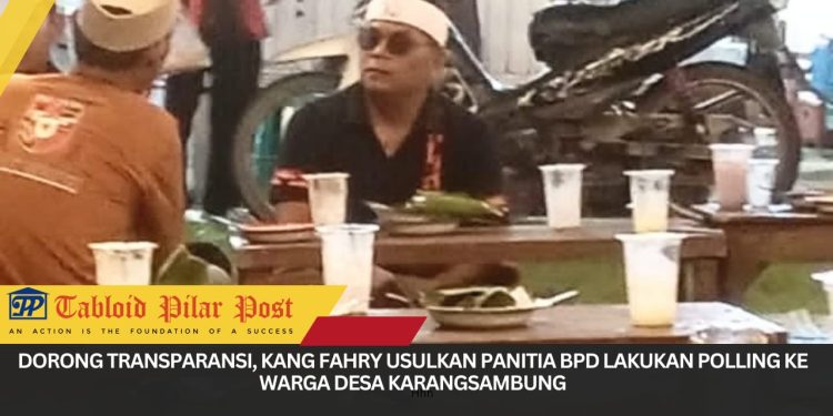 Dorong Transparansi, Kang Fahry Usulkan Panitia BPD Lakukan Polling ke Warga Desa Karangsambung