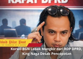 Korwil BGN Lebak Mangkir dari RDP DPRD, King Naga Desak Pencopotan