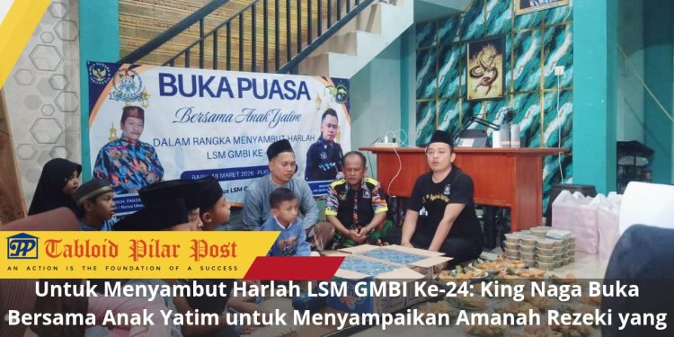 Untuk Menyambut Harlah LSM GMBI Ke-24: King Naga Buka Bersama Anak Yatim untuk Menyampaikan Amanah Rezeki yang Dititipkan