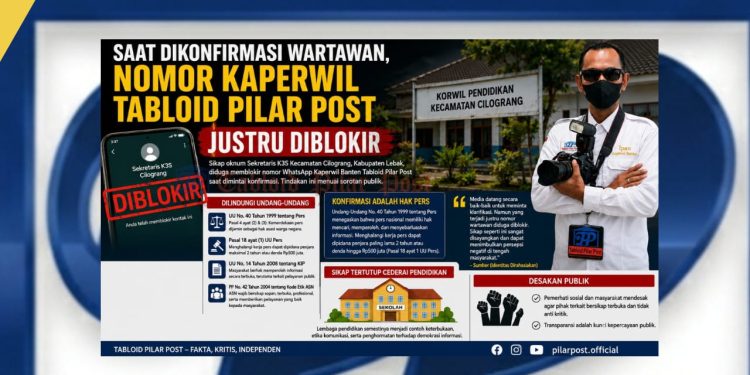 Diduga Blokir Nomor Wartawan Saat Konfirmasi, Sikap Oknum Sekretaris K3S Cilograng Tuai Sorotan