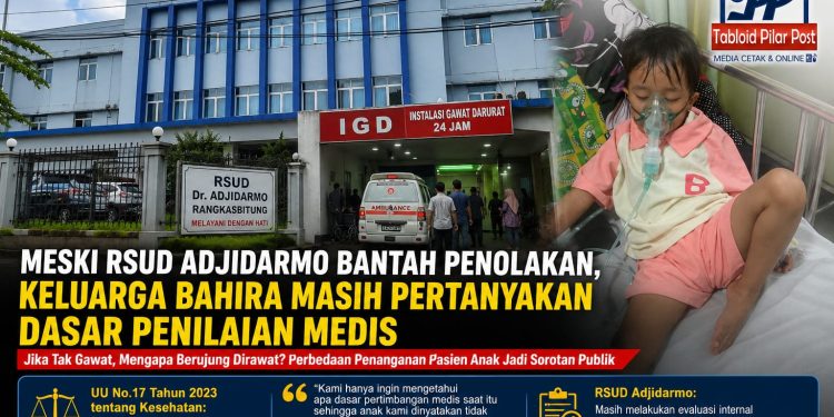 Meski RSUD Adjidarmo Bantah Penolakan, Keluarga Bahira Masih Pertanyakan Dasar Penilaian Medis