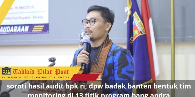 soroti hasil audit bpk ri, dpw badak banten bentuk tim monitoring di 13 titik program bang andra