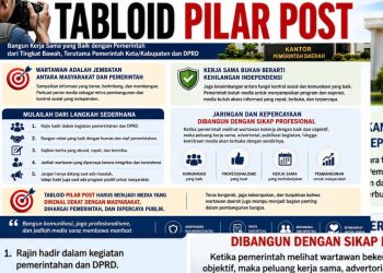 “tabloidpilarpost Tegaskan Wartawan Harus Jadi Jembatan Aspirasi dan Pembangunan Bangsa”