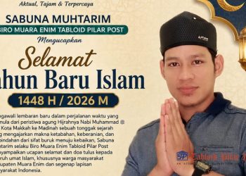 Sabuna Muhtarim, Biro Muara Enim Tabloid Pilar Post, Ucapkan Selamat Tahun Baru Islam 1448 Hijriah