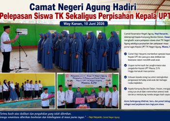 Camat Negeri Agung Hadiri Pelepasan Siswa TK Sekaligus Perpisahan Kepala UPT