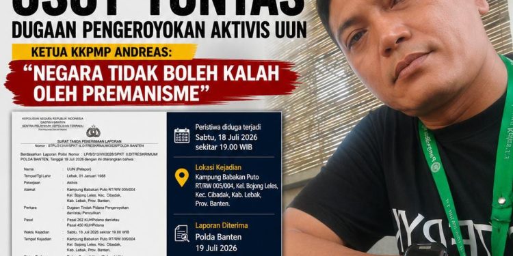 Macan Selatan Anti Premanisme Desak Polda Banten Usut Tuntas Dugaan Pengeroyokan Aktivis Uun, Ketua KKPMP Andreas: “Negara Tidak Boleh Kalah oleh Premanisme”