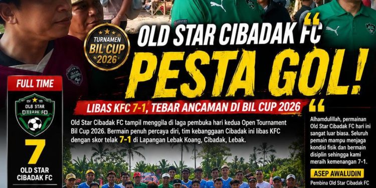 Old Star Cibadak FC Pesta Gol! Libas KFC 7-1, Tebar Ancaman di Open Tournament Bil Cup 2026
