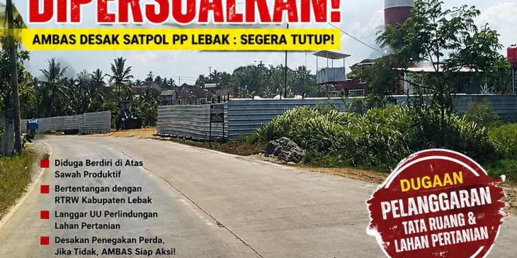 AMBAS Desak Penutupan Batching Plant di Lahan Sawah Produktif Malingping, Soroti Dugaan Pelanggaran Tata Ruang dan Perlindungan Lahan Pertanian