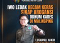 IWO Lebak Kecam Keras Sikap Arogansi Oknum Kades di Malingping