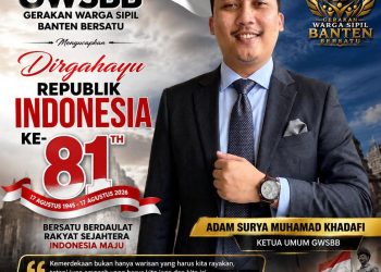 GWSBB Banten Ucapkan Dirgahayu RI ke-81, Adam Surya: Kemerdekaan Adalah Amanah yang Harus Diisi dengan Karya Nyata