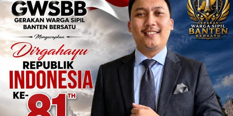 GWSBB Banten Ucapkan Dirgahayu RI ke-81, Adam Surya: Kemerdekaan Adalah Amanah yang Harus Diisi dengan Karya Nyata