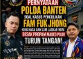 Kecam Pernyataan Polda Banten Soal Kasus Penculikan Fam Fuk Jhong, King Naga dan LSM Laskar NKRI Desak Propam Mabes Polri Turun Tangan