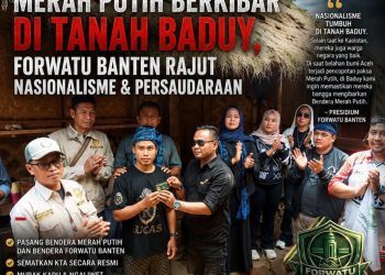 dari tanah baduy untuk indonesia, forwatu banten kibarkan merah putih dan perkuat persaudaraan