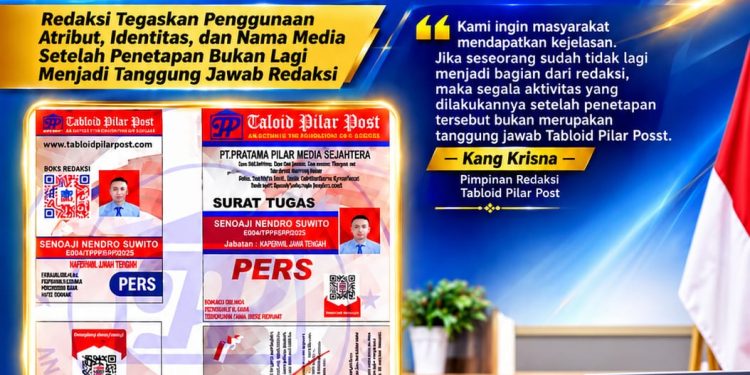 PEMBERITAHUAN RESMI REDAKSI TABLOID PILAR POST