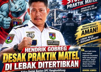 HENDRIK GOBREG DESAK PRAKTIK MATEL DI LEBAK DITERTIBKAN