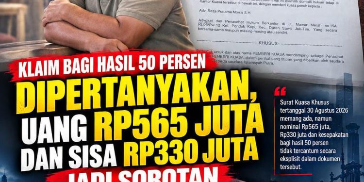 KLAIM BAGI HASIL 50 PERSEN DIPERTANYAKAN, DANA RP565 JUTA DAN SISA RP330 JUTA JADI SOROTAN
