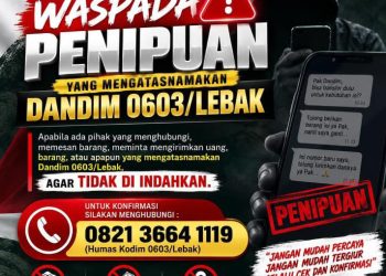 WASPADA PENIPUAN MENGATASNAMAKAN DANDIM 0603/LEBAK