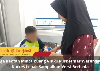 Keluarga Bantah Minta Ruang VIP di Puskesmas Warunggunung, Dinkes Lebak Sampaikan Versi Berbeda