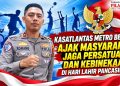 Kasatlantas Metro Bekasi Ajak Masyarakat Jaga Persatuan dan Kebinekaan di Hari Lahir Pancasila