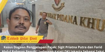 Kasus Dugaan Penggelapan Pajak: Sigit Priatna Putra dan Farid Abdul Rahman Penuhi Undangan Kejati DKI Jakarta Sebagai Saksi