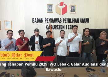 Jelang Tahapan Pemilu 2029 IWO Lebak, Gelar Audiensi dengan Bawaslu