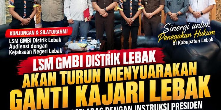 LSM GMBI Distrik Lebak Akan Turun Menyuarakan Ganti Kajari Lebak Jika Dinilai Tak Selaras dengan Instruksi Presiden dalam Memberantas Korupsi