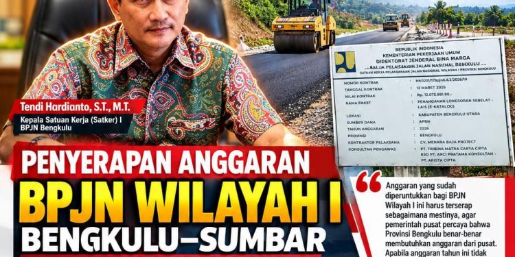 Penyerapan Anggaran BPJN Wilayah I Bengkulu–Sumbar Berjalan Normal, Kontraktor Diimbau Jaga Mutu Pekerjaan