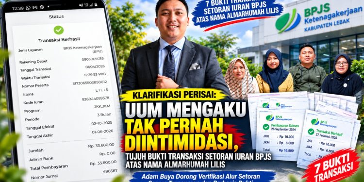 Iuran BPJS Almarhumah Lilis Disorot, Tujuh Bukti Transaksi Jadi Pintu Penelusuran